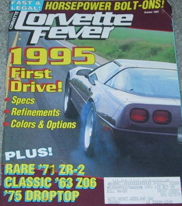 CORVETTE FEVER 1994 OCT - '95 1ST DRIVE, '63 Z06, '71 ZR-2,'75 CONV, '74 NATS